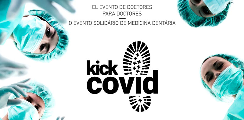 KICK COVID, el evento dental solidario contra el coronavirus